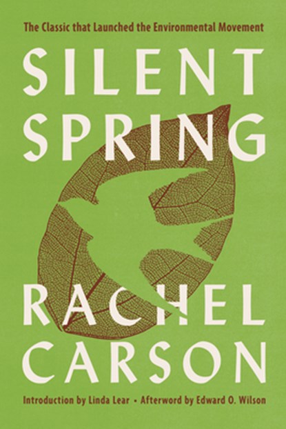Silent Spring, Rachel Carson - Paperback - 9780618249060