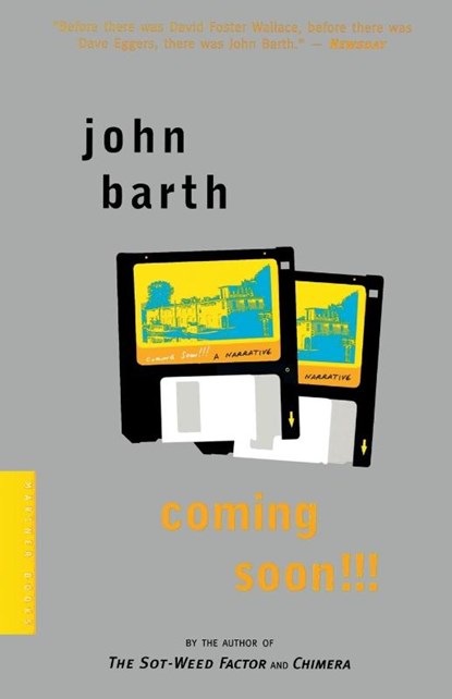 Coming Soon!!!, John Barth - Paperback - 9780618257300