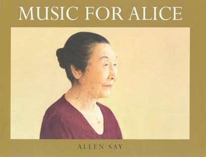 Music for Alice, SAY,  Allen - Gebonden - 9780618311187