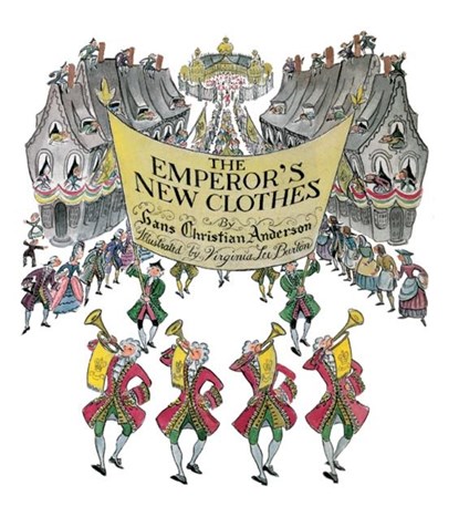 The Emperor's New Clothes, Andersen Hans Christian Andersen ; Burton Virginia Lee Burton - Paperback - 9780618344208