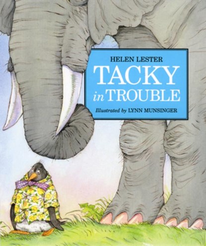 Tacky in Trouble, Lester Helen Lester - Paperback - 9780618380084