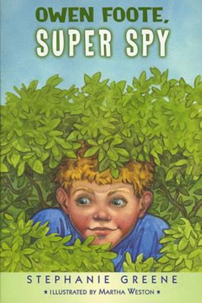 Owen Foote, Super Spy, Stephanie Greene - Paperback - 9780618551590