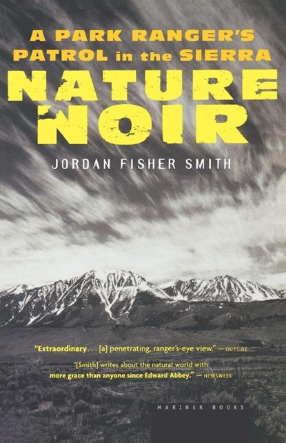 Nature Noir, Jordan Fisher Smith - Paperback - 9780618711956