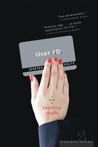 User I.D., Jenefer Shute - Paperback - 9780618773398
