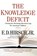 The Knowledge Deficit, Hirsch E. D. Hirsch - Paperback - 9780618872251
