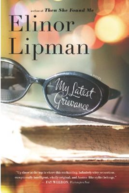 My Latest Grievance, Elinor Lipman - Paperback - 9780618872350
