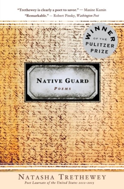 Native Guard, Natasha Trethewey - Paperback - 9780618872657