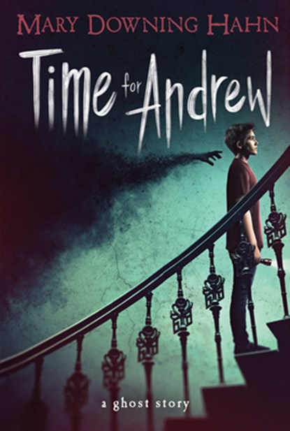 Time for Andrew, Mary Downing Hahn - Paperback - 9780618873166