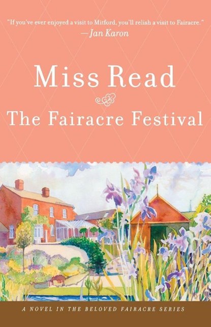 The Fairacre Festival, Miss Read - Paperback - 9780618884186