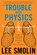 The Trouble With Physics, Smolin Lee Smolin - Paperback - 9780618918683