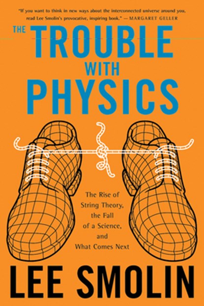 The Trouble With Physics, Smolin Lee Smolin - Paperback - 9780618918683