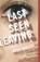 Last Seen Leaving, Kelly Braffet - Paperback - 9780618919765