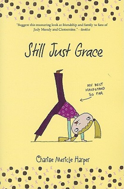 Still Just Grace, Harper Charise Mericle Harper - Paperback - 9780618934829