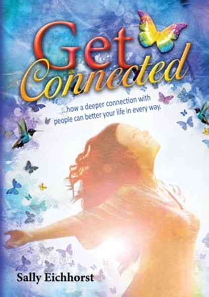 Get Connected, Sally Eichhorst - Ebook - 9780620685238