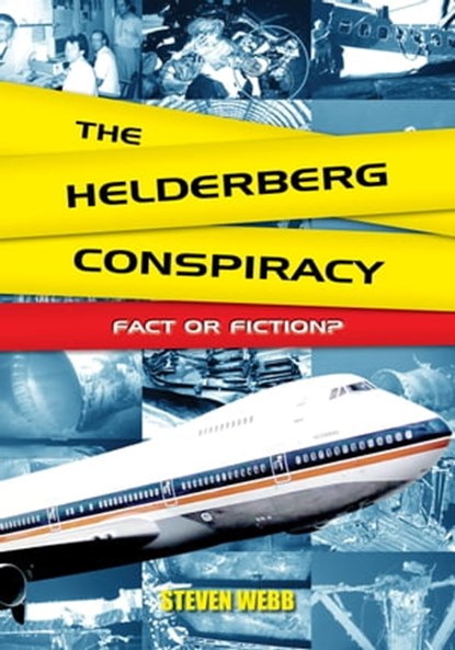 The Helderberg Conspiracy, Steven Webb - Ebook - 9780620708340