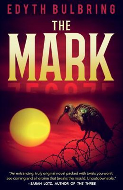 The Mark, Edyth Bulbring - Paperback - 9780620721745
