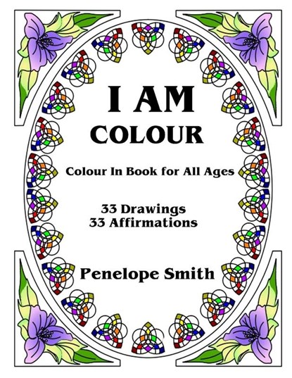 I Am Colour, Penelope Smith - Paperback - 9780620775335