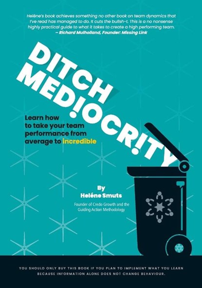 Ditch Mediocrity, Helene Smuts - Paperback - 9780620938242