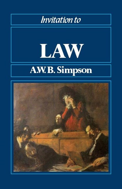 Invitation to Law, A. W. B. Simpson - Paperback - 9780631145387