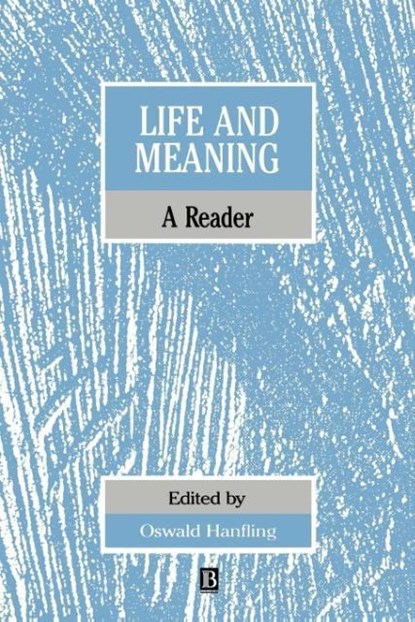 Life and Meaning, Oswald (Open University) Hanfling - Paperback - 9780631157847