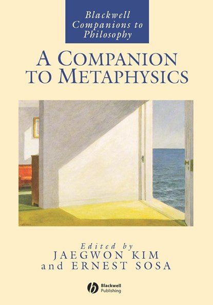 A Companion to Metaphysics, Jaekwon (Brown University) Kim ; Ernest (Brown University) Sosa - Paperback - 9780631199991