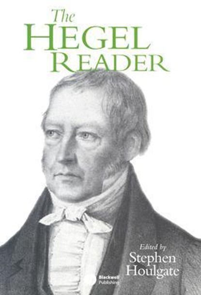The Hegel Reader, Stephen (University of Warwick) Houlgate - Paperback - 9780631203476