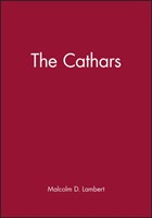 The Cathars | Malcolm Lambert | 