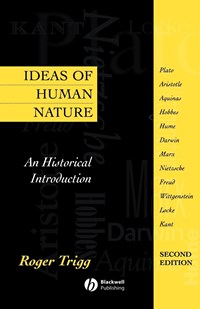 Ideas of Human Nature | Roger(UniversityofWarwick) Trigg | 