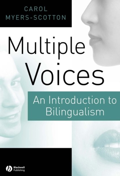 Multiple Voices, Carol (Michigan State University) Myers-Scotton - Paperback - 9780631219378