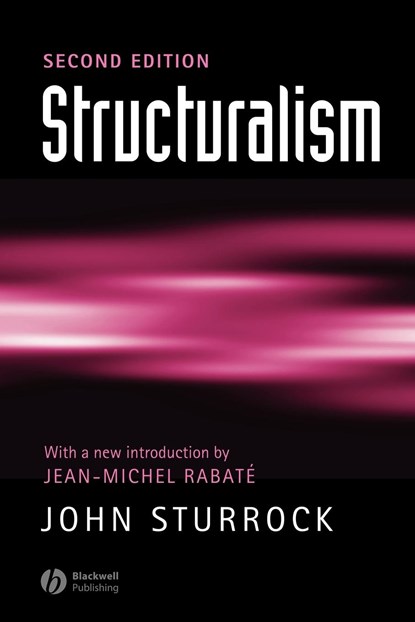Structuralism, John (London Review of Books) Sturrock - Paperback - 9780631232391