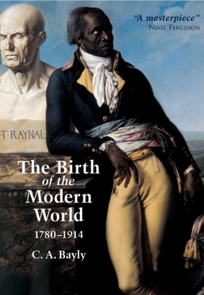 The Birth of the Modern World, 1780 - 1914, C. A. (University of Cambridge Bayly - Paperback - 9780631236160