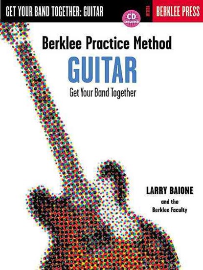 Berklee Practice Method: Guitar [With CD], Larry Baione - Paperback - 9780634006494