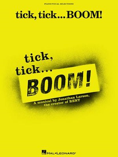 Tick, Tick ... Boom!, Jonathan Larson - Paperback - 9780634041693