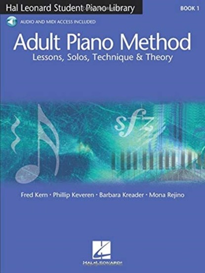 Hal Leonard Student Piano Library Adult Piano Method (Book/Online Audio), Barbara Kreader ; Fred Kern ; Phillip Keveren ; Mona Rejino - Gebonden - 9780634066269