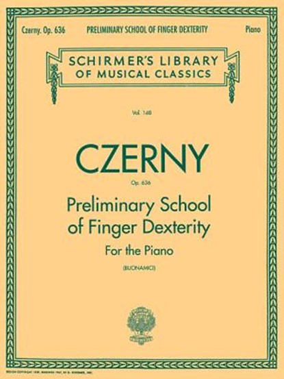 Preliminary School of Finger Dexterity, Op. 636, Giuseppe Buonamici - Paperback - 9780634069901