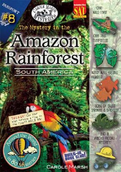 The Mystery in the Amazon Rainforest: South America, Carole Marsh - Paperback - 9780635062086