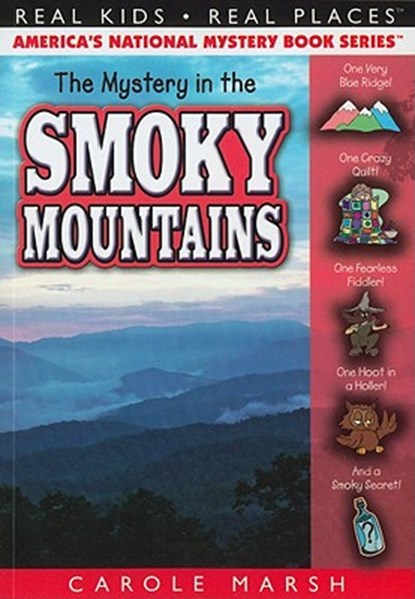 The Mystery in the Smoky Mountains, Carole Marsh - Paperback - 9780635075970