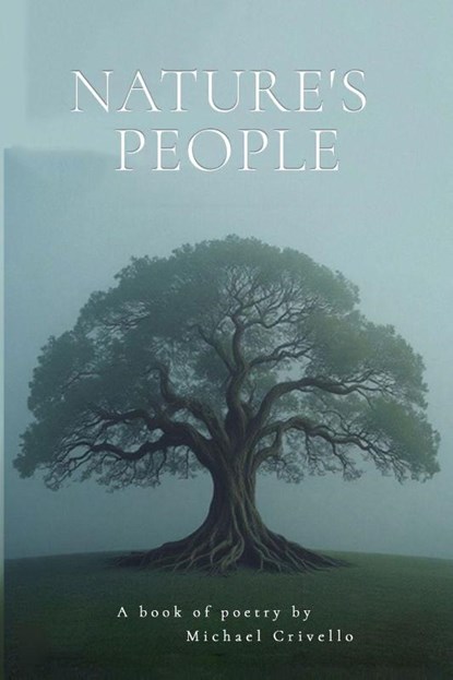Nature's People, Michael Patrick Crivello - Paperback - 9780636446113