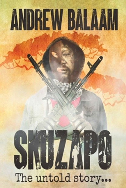 Skuzapo: The untold story, Carina Crayton - Paperback - 9780639701691