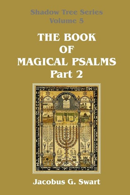 The Book of Magical Psalms - Part 2, Jacobus G Swart - Paperback - 9780639709581