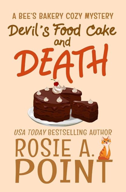 Devil's Food Cake and Death, Rosie A. Point - Paperback - 9780639752006