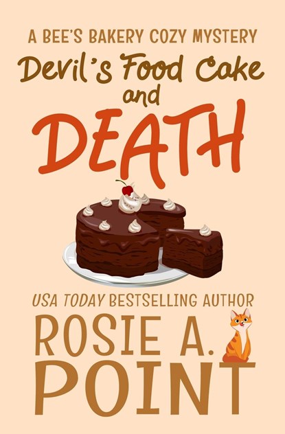 Devil's Food Cake and Death, Rosie A. Point - Paperback - 9780639752006