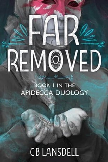 Far Removed, C B Lansdell - Ebook - 9780639770413