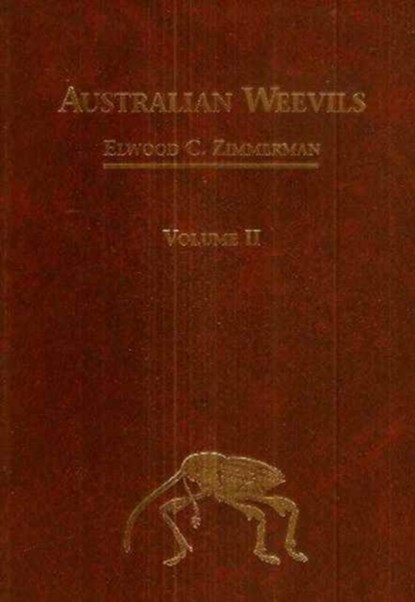 Australian Weevils Volume 2, Elwood C. Zimmerman - Gebonden - 9780643051461