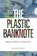 The Plastic Banknote, David Solomon ; Tom Spurling - Paperback - 9780643094277
