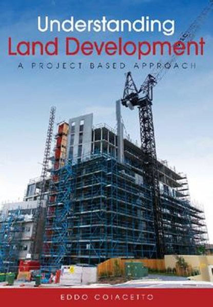 Understanding Land Development, COIACETTO,  Eddo - Paperback - 9780643101715