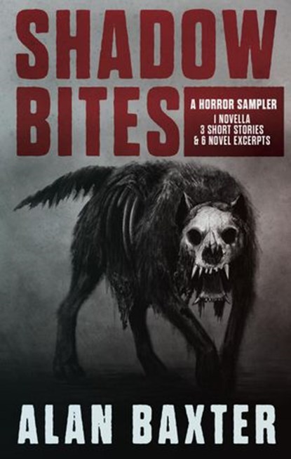 Shadow Bites, Alan Baxter - Ebook - 9780645001921