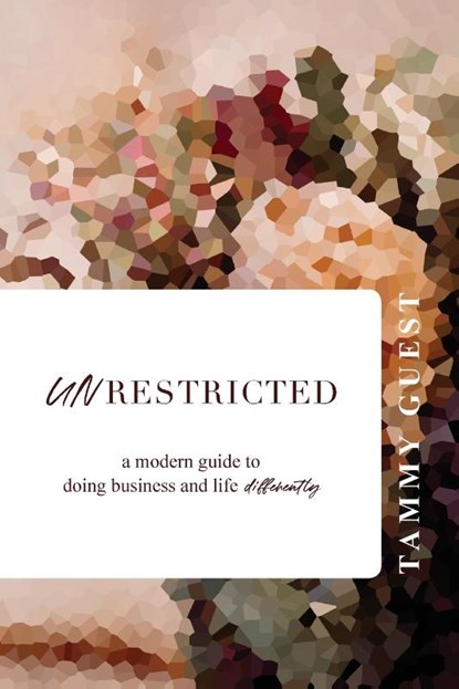 Unrestricted, Tammy Guest - Paperback - 9780645011388