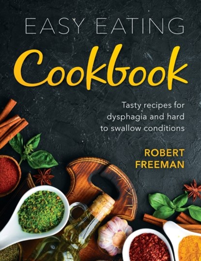 Easy Eating Cookbook, Robert Freeman - Paperback - 9780645020908