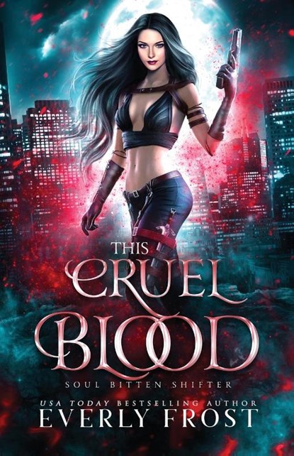 This Cruel Blood, Everly Frost - Paperback - 9780645028348